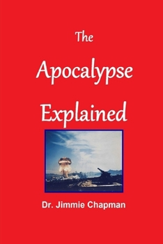 Paperback The Apocalypse Explained Book