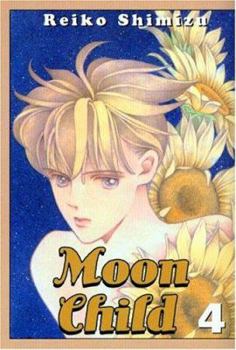Moon Child: Volume 4 (Moon Child) - Book #4 of the 月の子（文庫版）