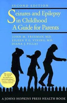 Paperback Seizures and Epilepsy in Childhood: A Guide for Parents Book