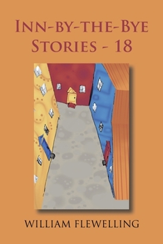 Inn-by-the-Bye Stories - 18