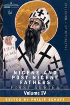The Writings Against the Manicheans & Against the Donatists - Book #4 of the Nicene and Post-Nicene Fathers, First Series