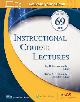 Hardcover Instructional Course Lectures, Volume 69: Print + eBook with Multimedia Book