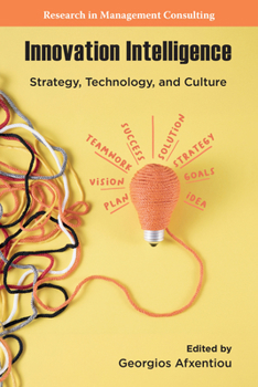 Paperback Innovation Intelligence: Strategy, Technology, and Culture Book