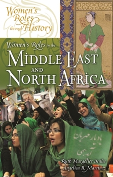 Hardcover Women's Roles in the Middle East and North Africa Book