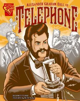 Hardcover Alexander Graham Bell and the Telephone Book