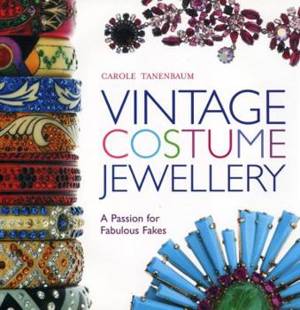 Hardcover Vintage Costume Jewellery: A Passion for Fabulous Fakes Book