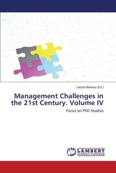 Paperback Management Challenges in the 21st Century. Volume IV Book