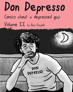 Paperback Don Depresso, Volume II: Comics About a Depressed Guy Book