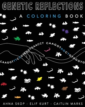 Paperback Genetics Reflections: A coloring Book