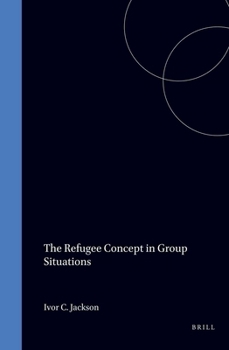 Hardcover The Refugee Concept in Group Situations Book