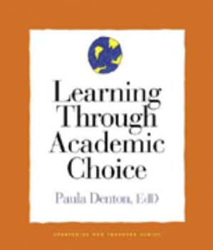 Paperback Learning Through Academic Choice Book