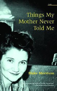 Paperback Things My Mother Never Told Me Book