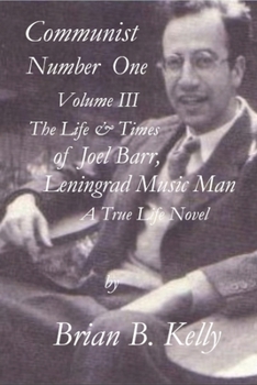 Paperback Communist Number One, Vol. III: Leningrad Music Man Book