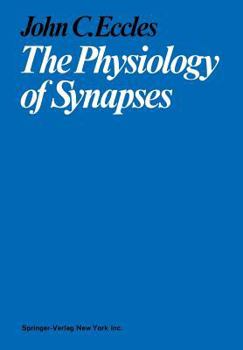 Paperback The Physiology of Synapses Book