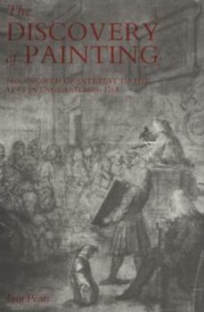 Paperback The Discovery of Painting: The Growth of Interest in the Arts in England, 1680-1768 Book