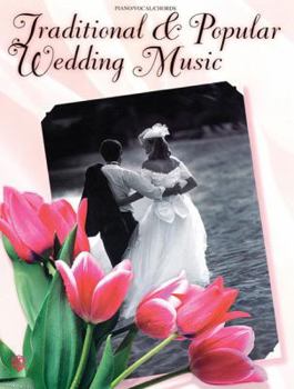 Paperback Traditional & Popular Wedding Music: Piano/Vocal/Chords Book