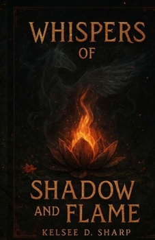Paperback Whispers of Shadow and Flame Book
