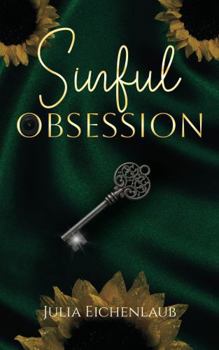 Paperback Sinful Obsession: A Billionaire Workplace Romance Book