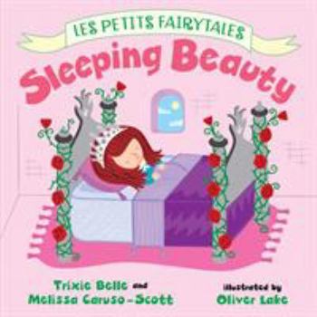 Sleeping Beauty - Book  of the Les Petits Fairytales