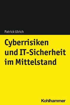 Paperback Cyberrisiken Und It-Sicherheit Im Mittelstand [German] Book