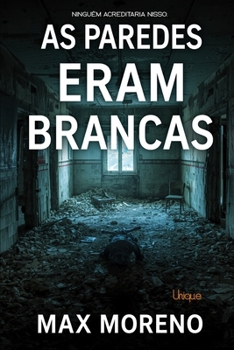 Paperback As paredes eram brancas [Portuguese] Book
