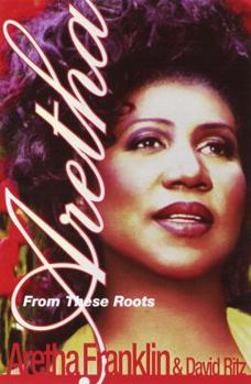 Hardcover Aretha: From These Roots Book