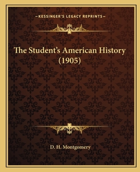 Paperback The Student's American History (1905) Book