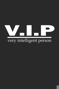 Paperback V.I.P Very Intelligent Person: Notizbuch mit lustigem Spruch f?r Spass Versteher & Komiker - Karo - A5 - 120 Seiten Book