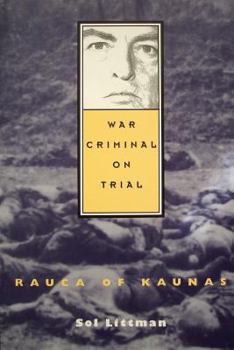 Paperback War Criminal on Trial - Rauca of Kaunas Book