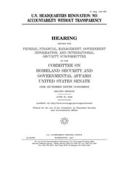 Paperback U.N. headquarters renovation: no accountability without transparency Book