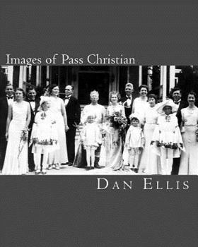 Paperback Images of Pass Christian Book