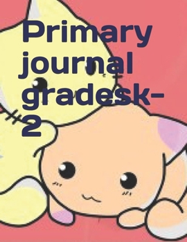 Paperback Primary journal gradesk-2 Book