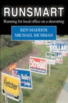 Paperback RunSmart: Running for local office on a shoestring Book