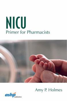 Paperback NICU Primer for Pharmacists Book