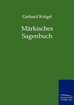 Paperback Märkisches Sagenbuch [German] Book