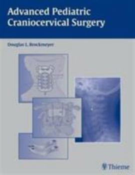 Hardcover Advanced Pediatric Craniocervical Surgery Book