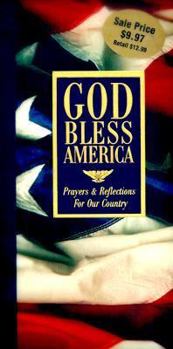 Hardcover God Bless America: Prayers and Reflections for Our Country Book