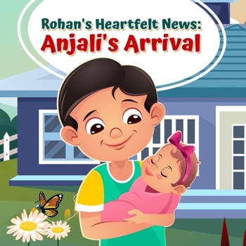 Rohan's Heartfelt News- Anjali's Arrival