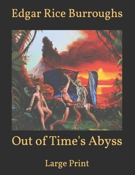 Out of Time's Abyss: Large Print