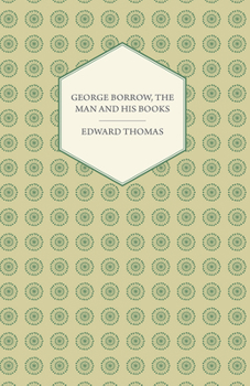 Paperback George Borrow, The Man And His Books Book