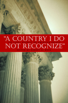 Paperback A Country I Do Not Recognize: The Legal Assault on American Values Book