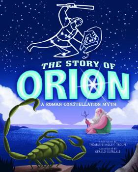 The Story of Orion: A Roman Constellation Myth - Book  of the Night Sky Stories