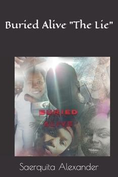 Paperback Buried Alive The Lie Book
