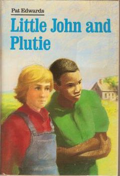 Hardcover Little John and Plutie Book