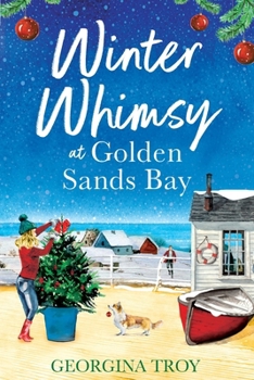 Paperback Winter Whimsy at Golden Sands Bay [Large Print] Book