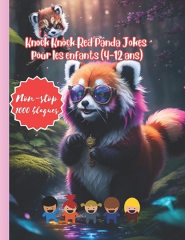 Paperback Knock Knock Red Panda Jokes pour les enfants (4-12 ans) [French] Book