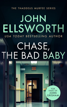 Paperback Chase, the Bad Baby: A Page-Turning Legal Thriller Book