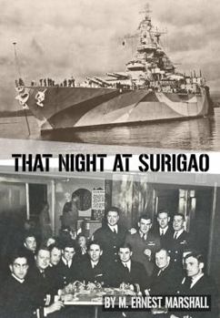 Paperback That Night at Surigao: Life on a Battleship at War Book