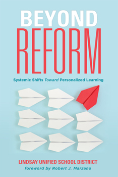 Paperback Beyond Reform: Systemic Shifts Toward Personalized Learning Book