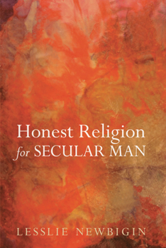 Paperback Honest Religion for Secular Man Book